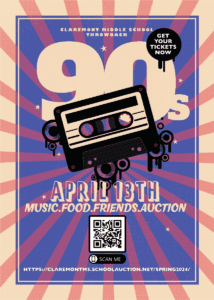 Event poster with purple background black cassette tape, text Claremont Middle School throwback 90s get your tickets now April 13th Music Food Friends Auction