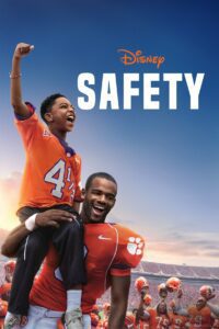 Movie poster for Safety with a young Black man in Football gear smiling holding a younger Black boy on his shoulder under blue skies